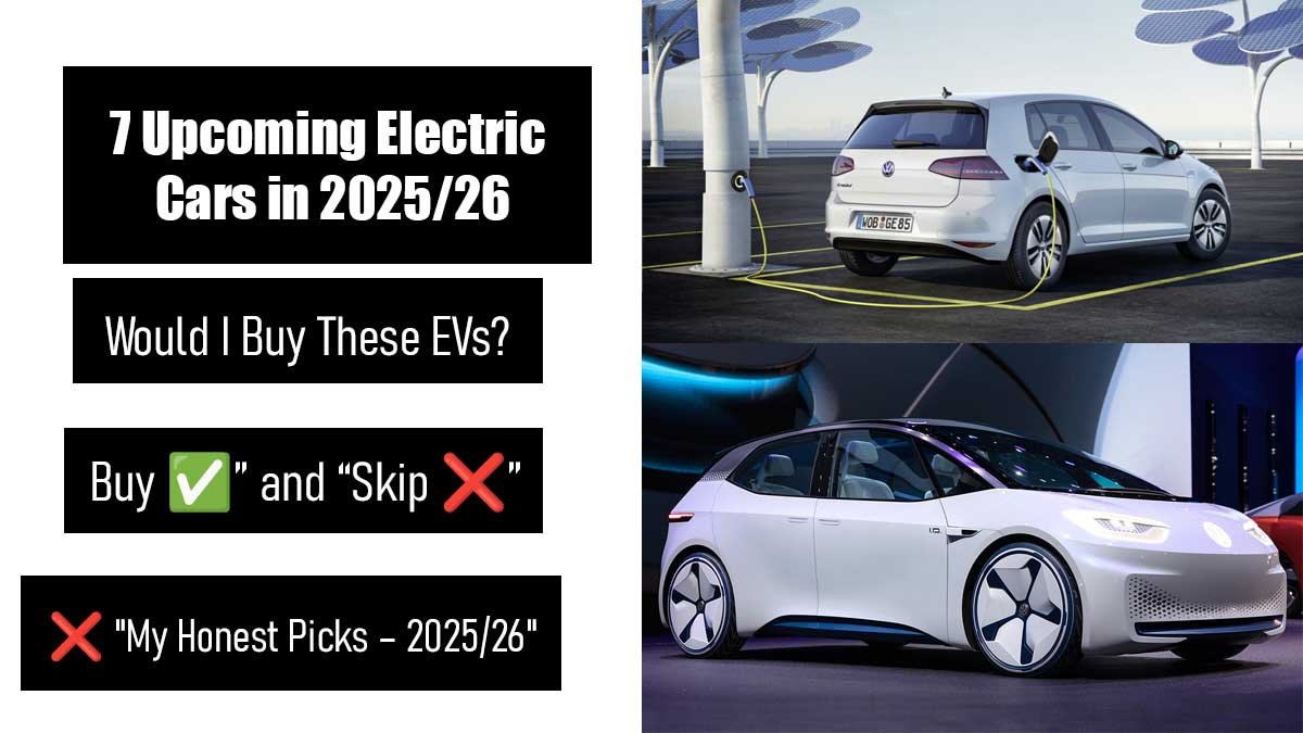 7 Upcoming Electric Cars in 2025/26 That Will Change the Auto Industry